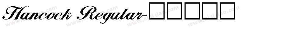 Hancock Regular字体转换